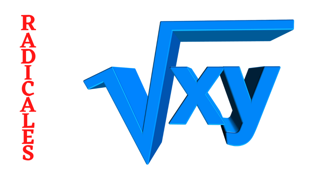 números radicales, simplificación de radicales, operaciones con radicales ejercicios